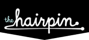 The Hairpin